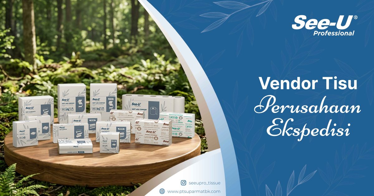 Vendor Tisu Perusahaan Ekspedisi