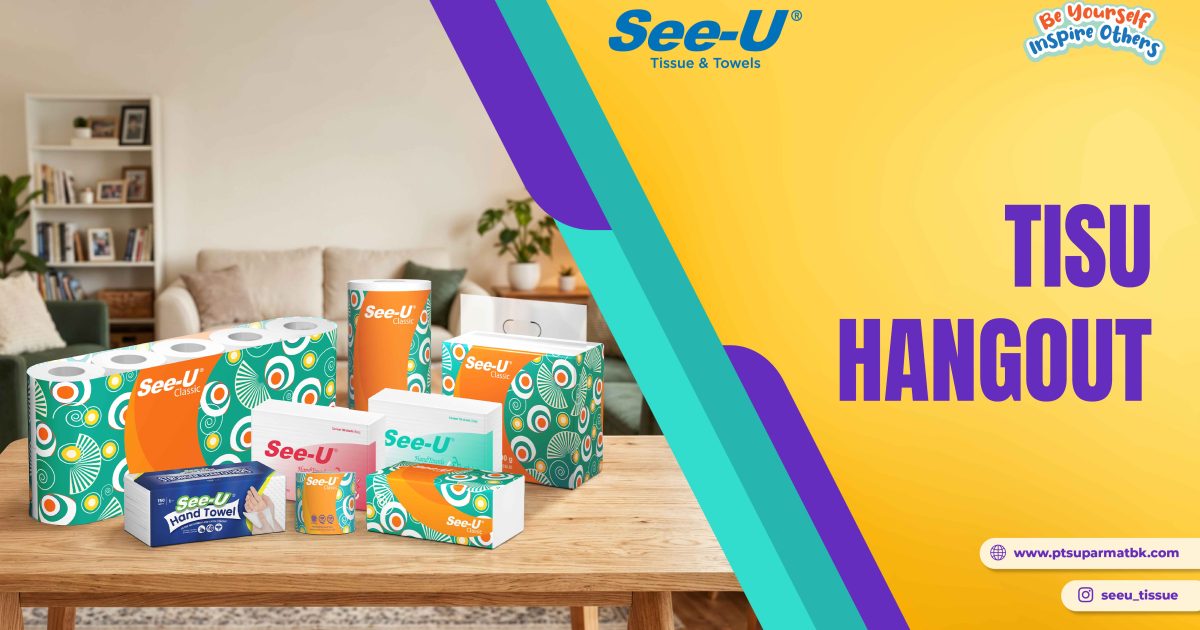 Tisu Hangout yang Eye Catching