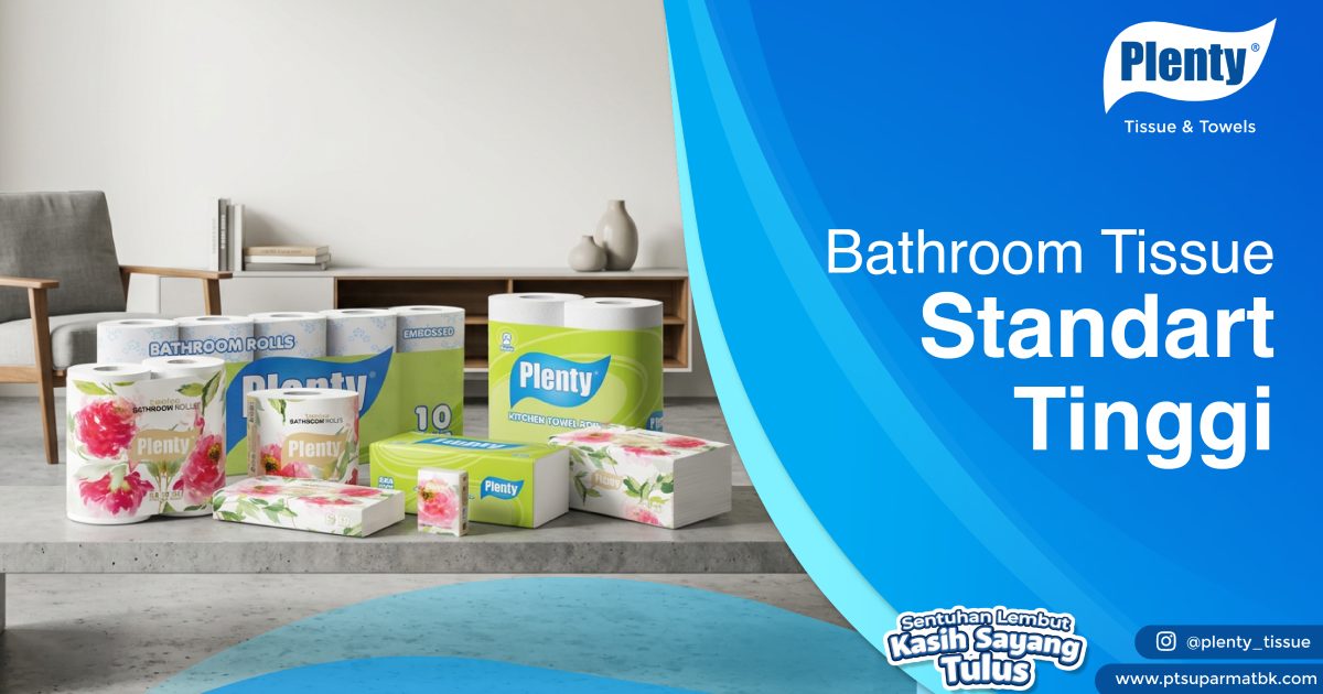 Bathroom Tissue Standar Tinggi