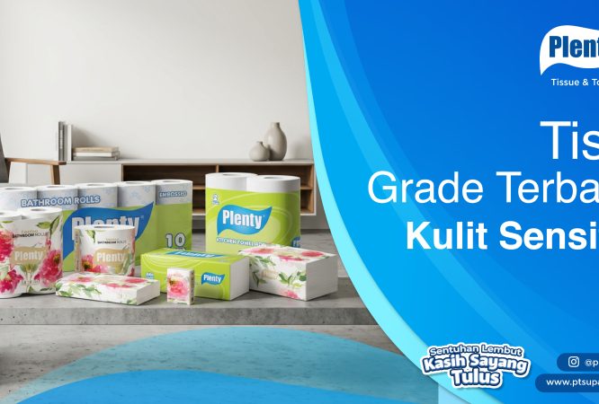 Tisu Grade Terbaik Kulit Sensitif
