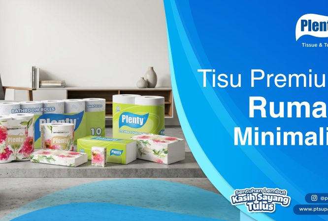 Tisu Premium Rumah Minimalis
