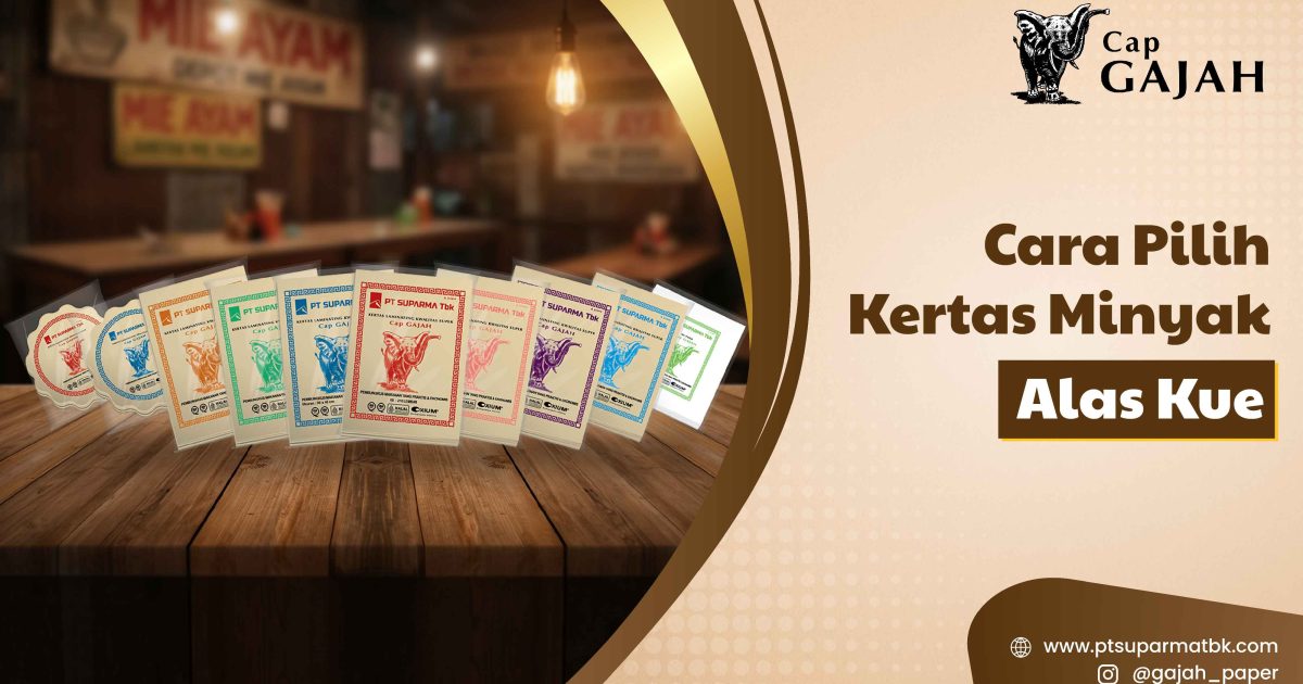 Cara Pilih Kertas Minyak Alas Kue