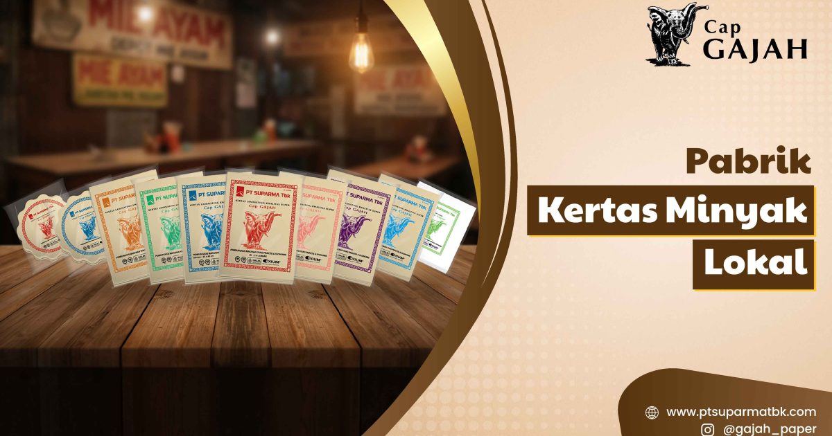 Pabrik Kertas Minyak Lokal