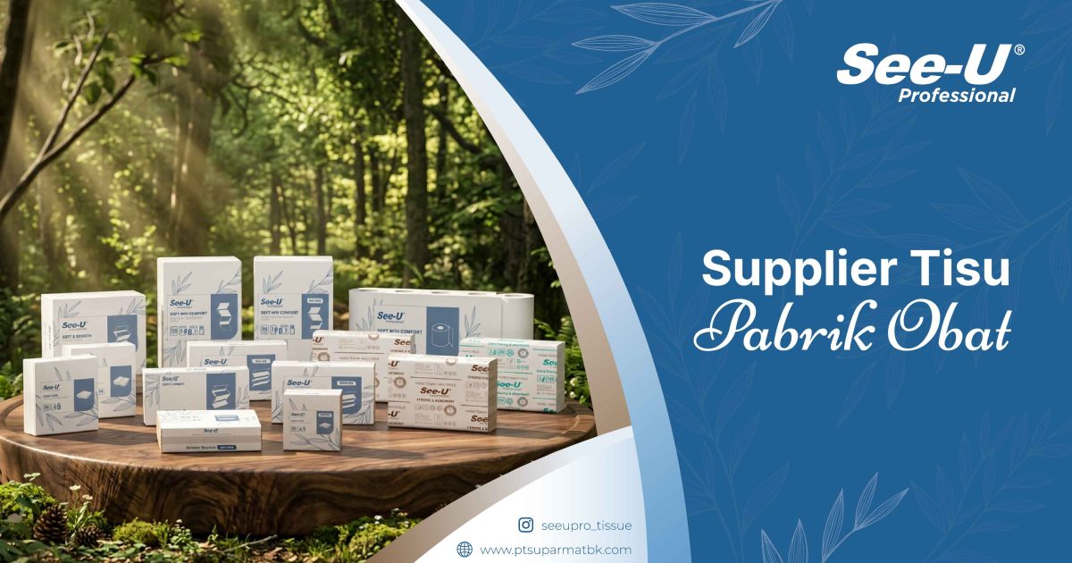 Supplier Tisu Pabrik Obat