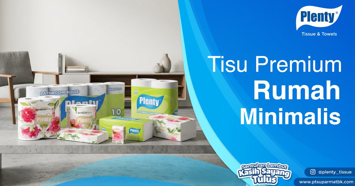 Tisu Premium Rumah Minimalis