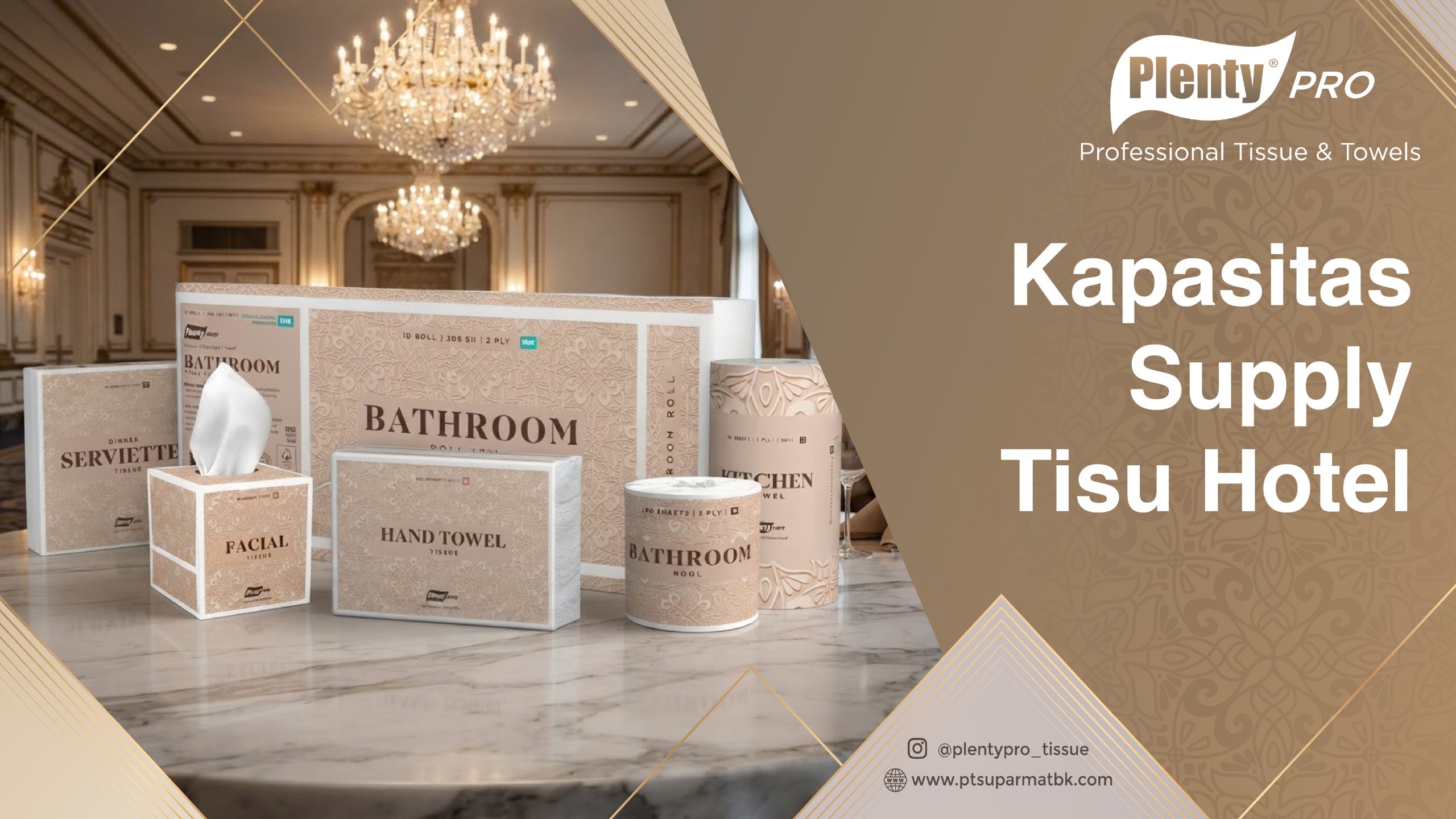 Kapasitas Supply Tisu Hotel