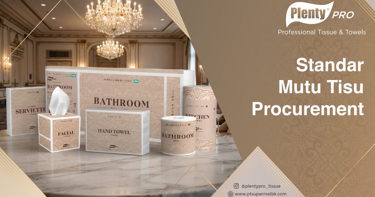 Standar Mutu Tisu Procurement