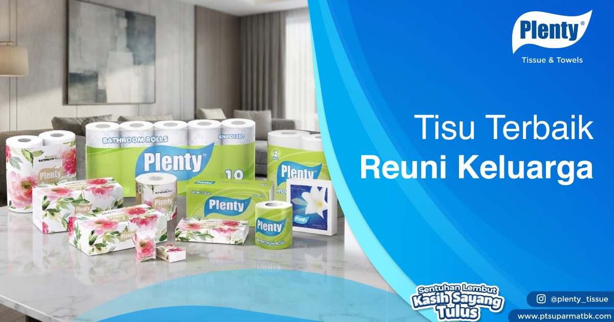 Tisu Terbaik Reuni Keluarga