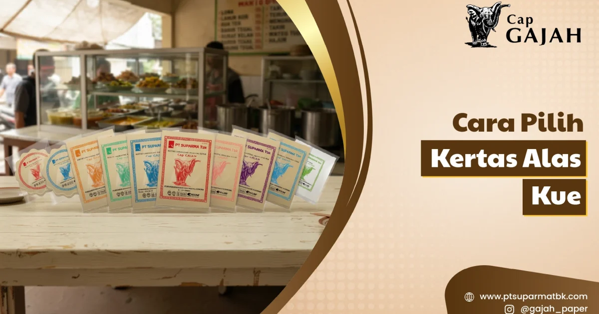 Cara Pilih Kertas Alas Kue