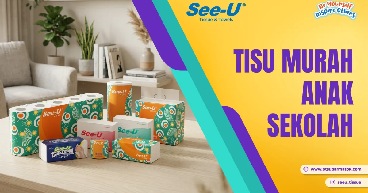 Tisu Murah Anak Sekolah