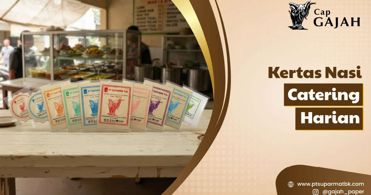 Jenis Kertas Nasi Catering Harian