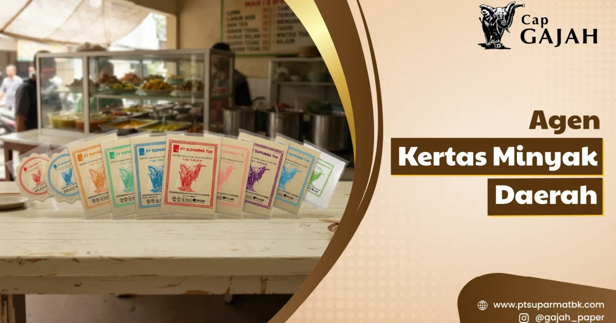 Agen Kertas Minyak Daerah